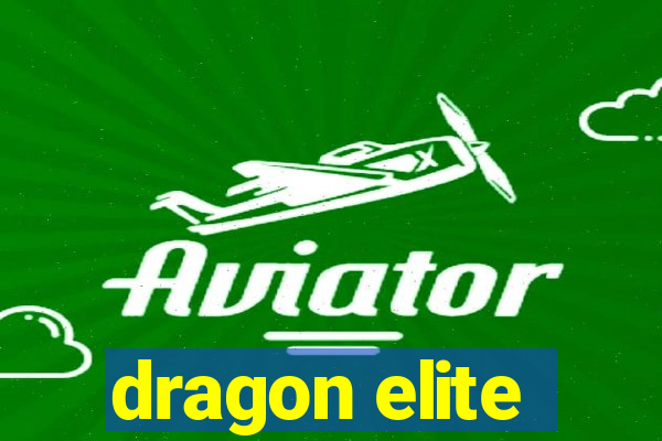 dragon elite