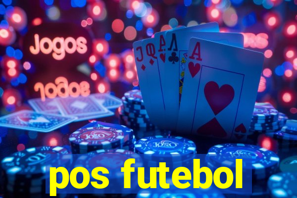 pos futebol