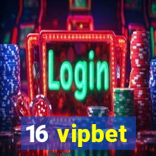 16 vipbet