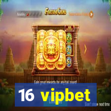 16 vipbet