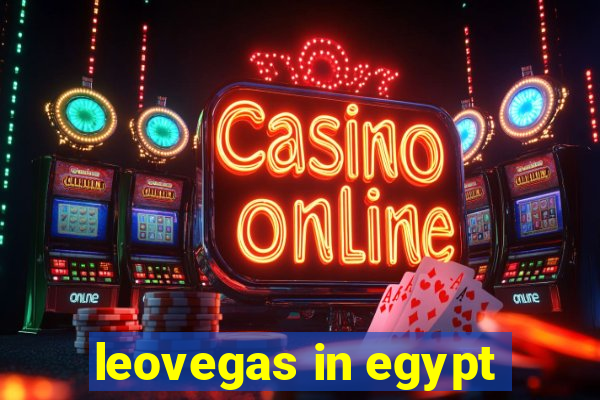 leovegas in egypt