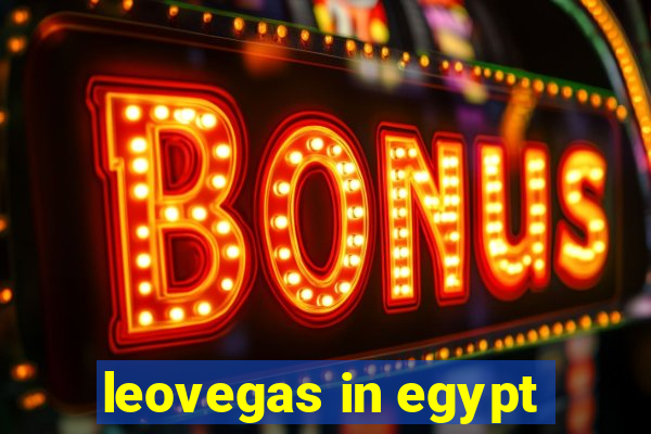 leovegas in egypt