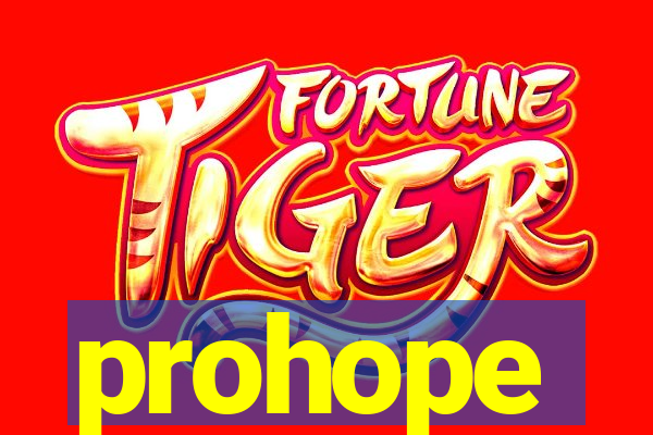 prohope