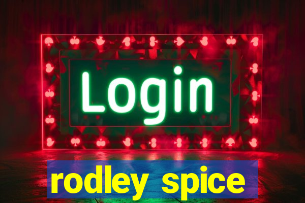 rodley spice