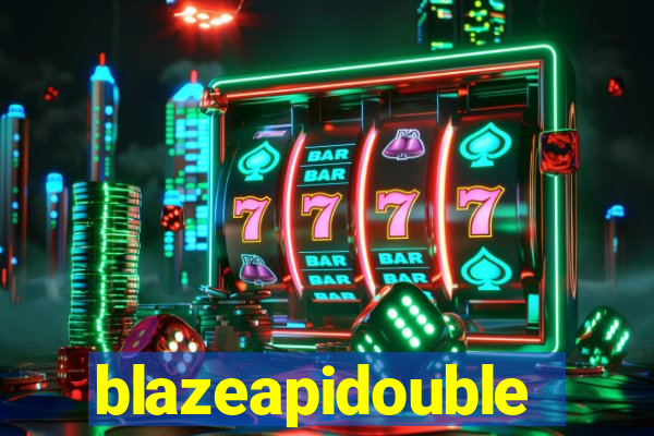 blazeapidouble