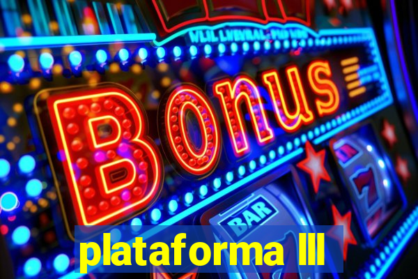 plataforma lll