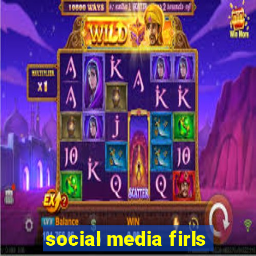 social media firls