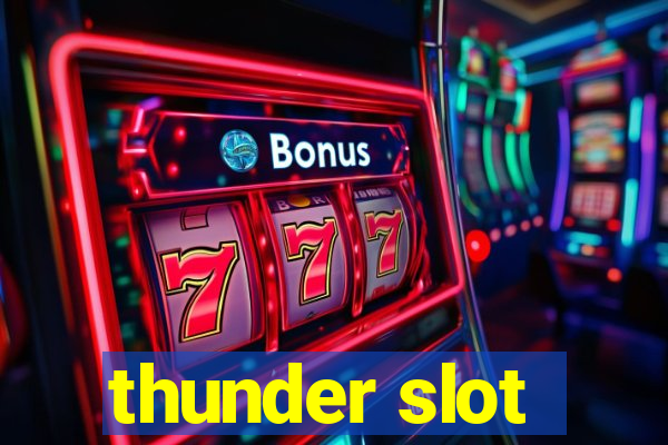 thunder slot