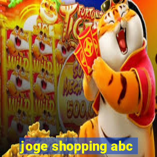 joge shopping abc