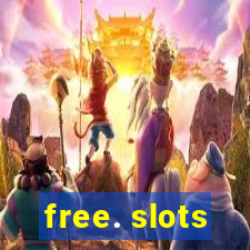 free. slots