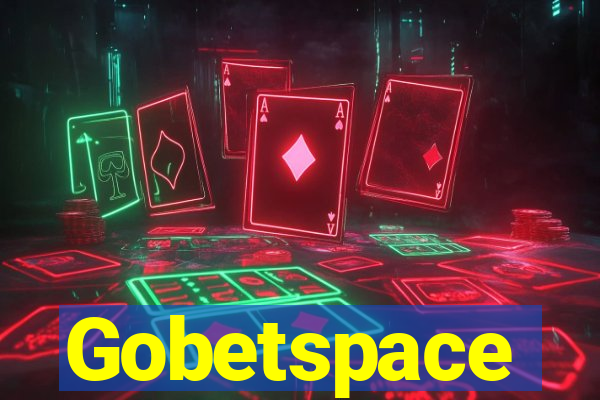 Gobetspace