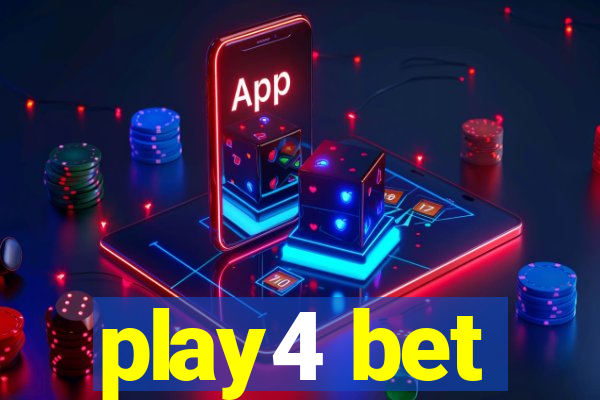 play4 bet