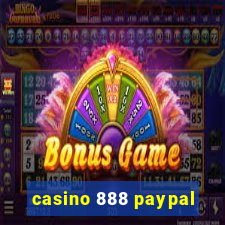 casino 888 paypal