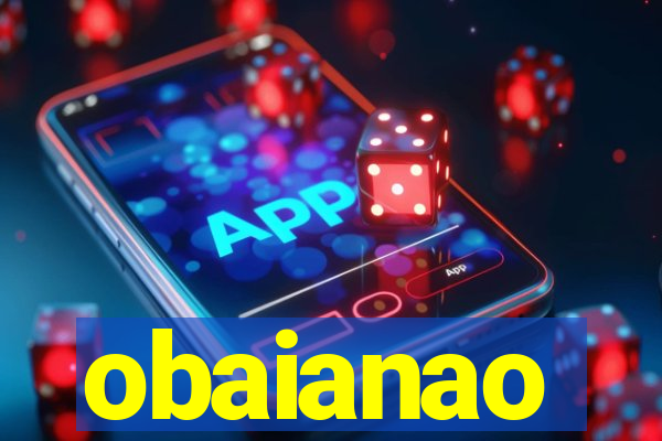 obaianao