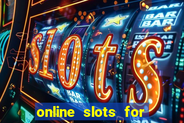 online slots for real money