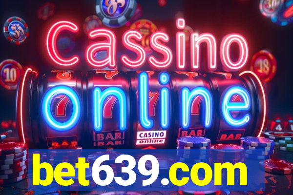 bet639.com