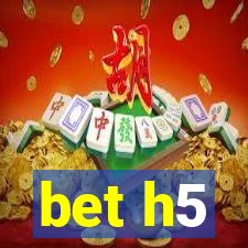 bet h5