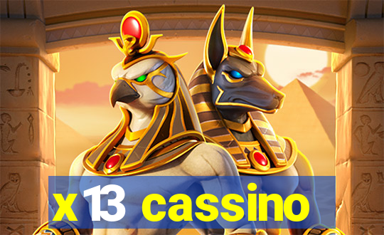 x13 cassino