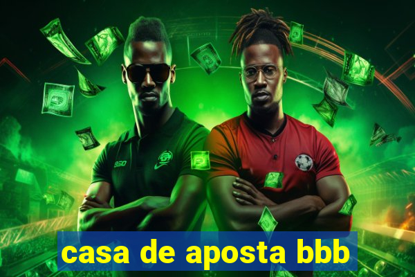 casa de aposta bbb