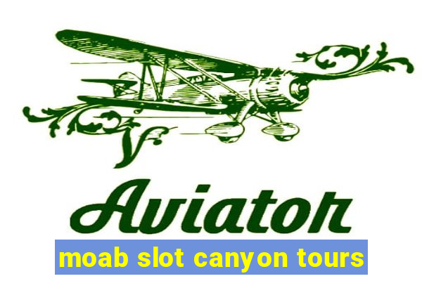 moab slot canyon tours