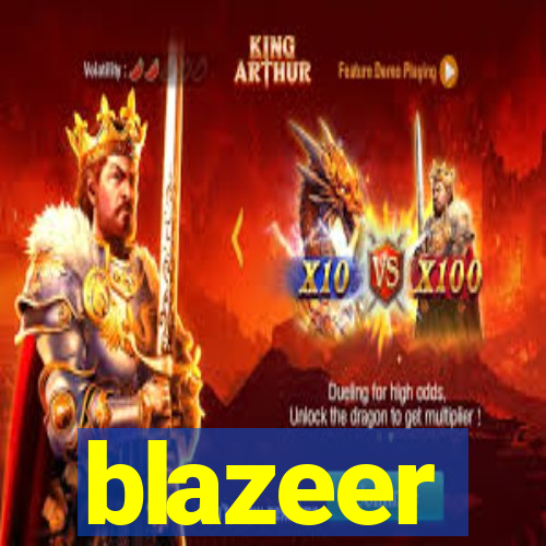 blazeer