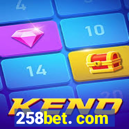 258bet. com