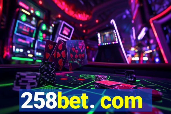 258bet. com