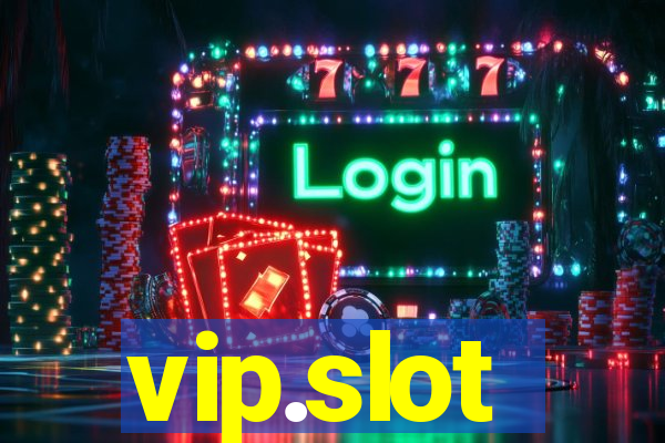 vip.slot