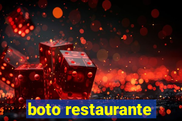 boto restaurante