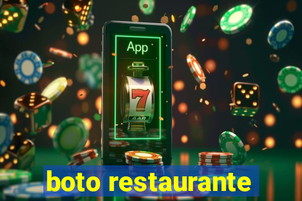 boto restaurante