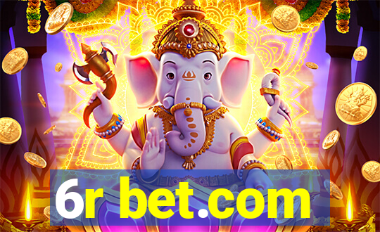 6r bet.com