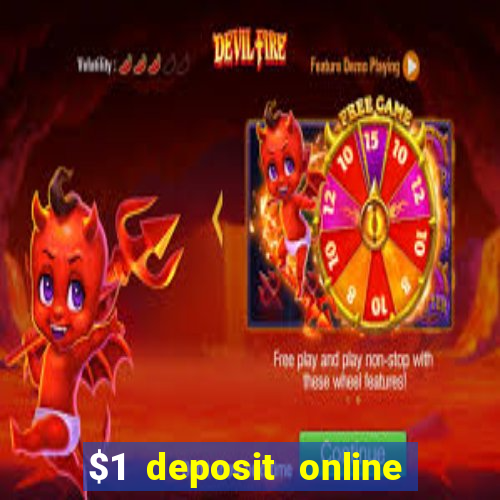 $1 deposit online casino usa