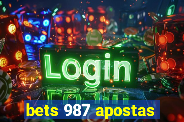 bets 987 apostas