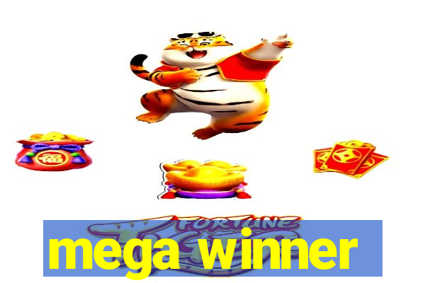 mega winner