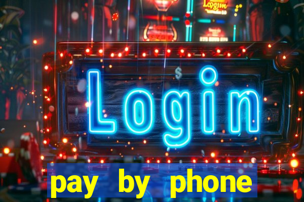 pay by phone casino not boku