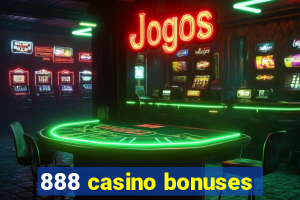 888 casino bonuses