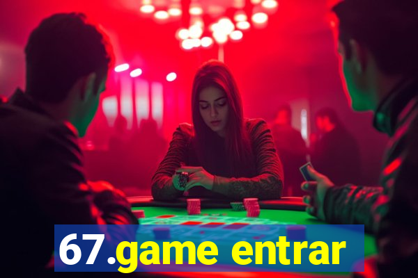 67.game entrar