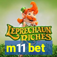 m11 bet