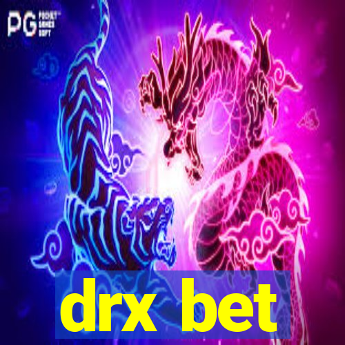 drx bet