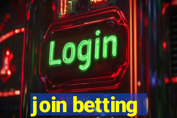 join betting