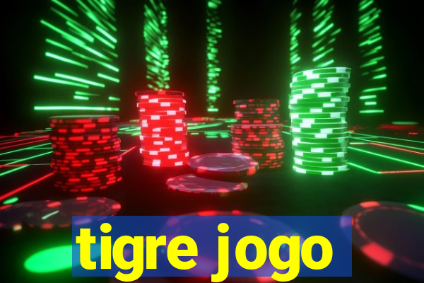 tigre jogo