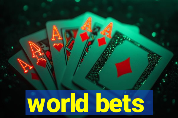 world bets