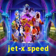 jet-x speed