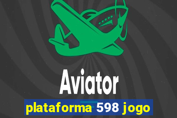 plataforma 598 jogo