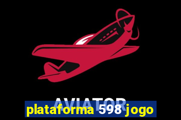 plataforma 598 jogo