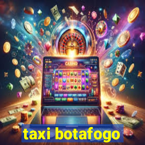 taxi botafogo