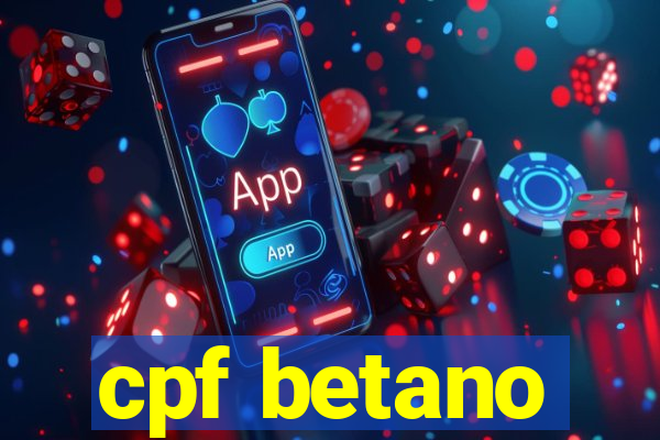 cpf betano