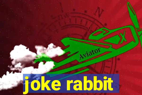 joke rabbit