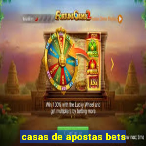 casas de apostas bets