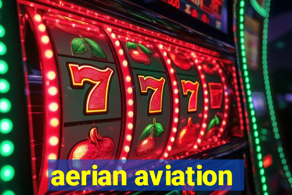 aerian aviation